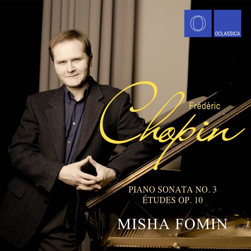 Chopin: Piano Sonata No.3 & Études op. 10