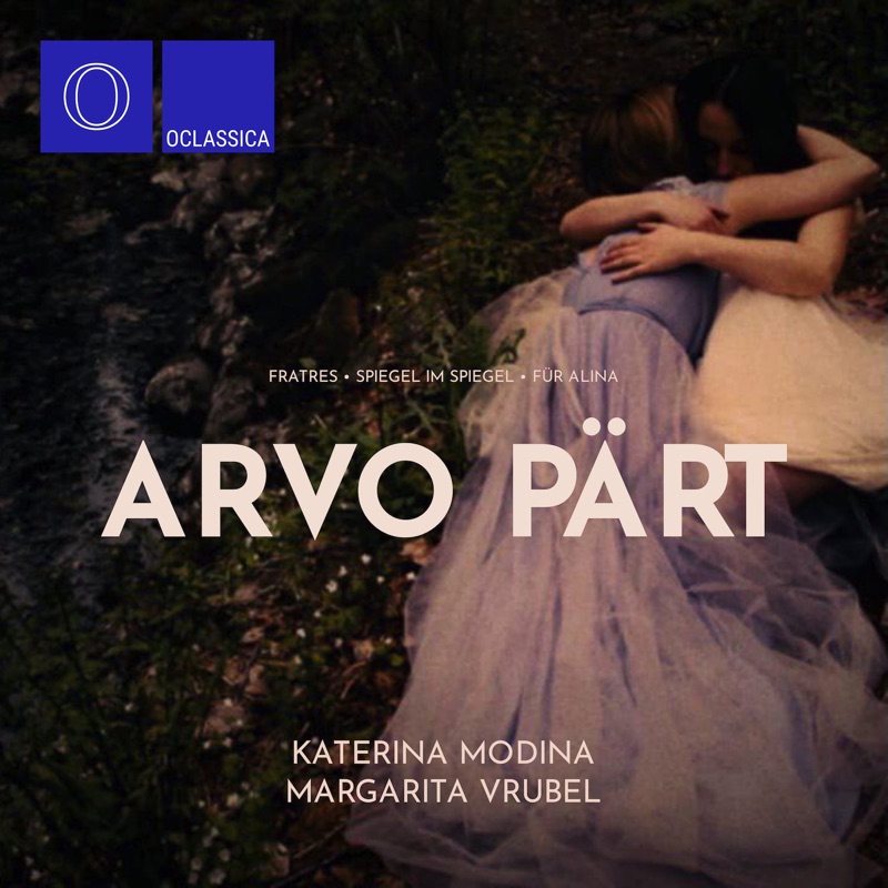 Arvo Pärt: Fratres, Spiegel im Spiegel, Für Alina