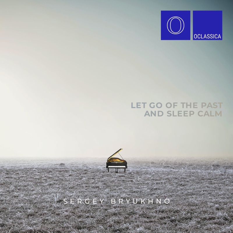 Let Go of the Past and Sleep Calm