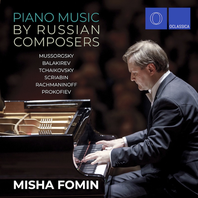 Piano Music by Russian Composers: Mussorgsky, Balakirev, Tchaikovsky, Scriabin, Rachmaninoff, Prokofiev
