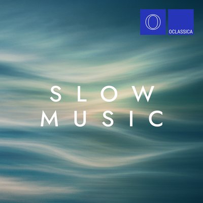 Slow Music