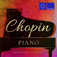 Chopin: Piano Masterpieces of Classical Music