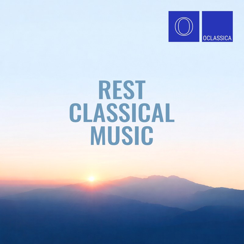 Rest Classical Music
