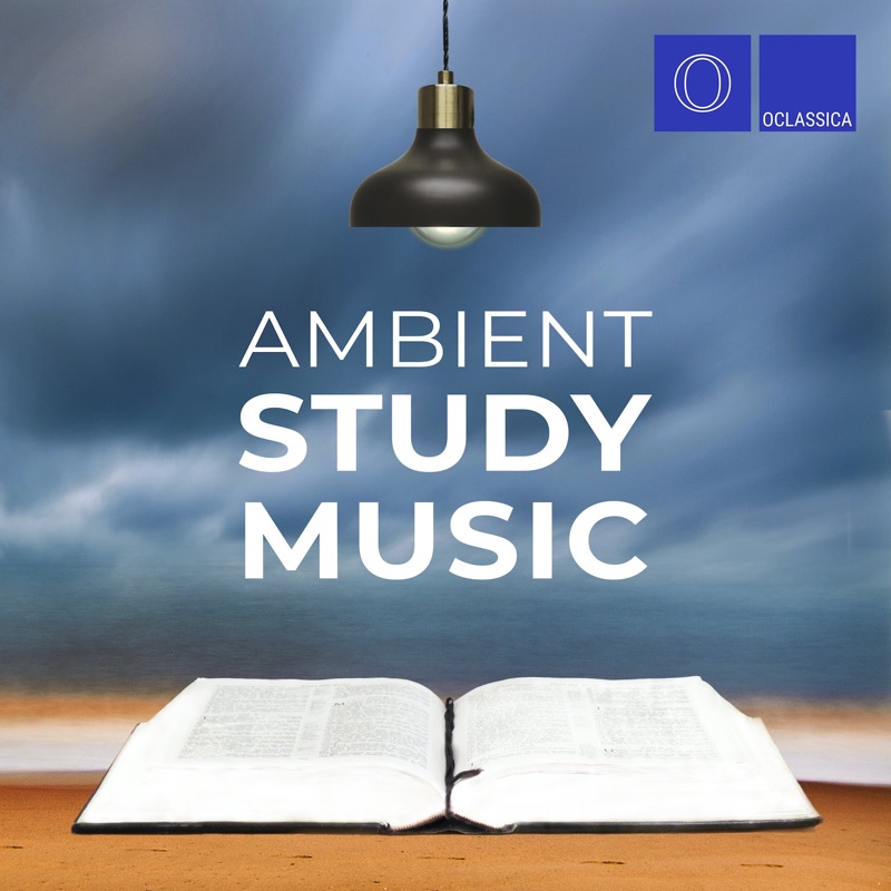 Ambient Study Music