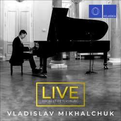 Live from St. Petersburg - Vladislav Mikhalchuk