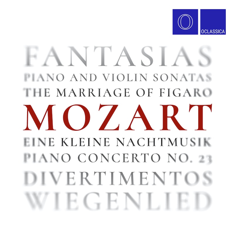 Mozart: The Marriage of Figaro, Eine kleine Nachtmusik, Piano Concerto No. 23, Piano and Violin Sonatas, Divertimentos, Fantasias, Wiegenlied