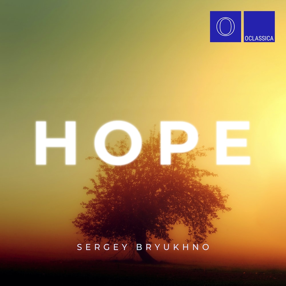 Sergey Bryukhno: Hope – Single
